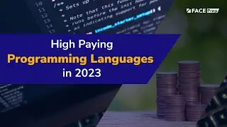 High Paying Programming Languages in 2023 | FACE Prep