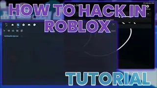 *TUTORIAL* How to HACK/EXPLOIT in EVERY GAME in Roblox (WORKING 2022)