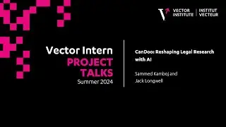 CanDoo: Reshaping Legal Research With AI - Vector Intern Talks