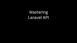 Laravel API: 