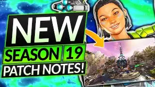 NEW SEASON 19 PATCH NOTES - Conduit Abilities, New Map - Apex Legends Update Guide