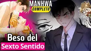 COMPLETA💫Del odio al Amor con Jefecito | BESO DEL SEXTO SENTIDO / WEBTOON - MANHWA