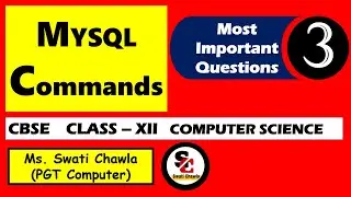 Important Questions of MYSQL | MYSQL Commands | Class 12 Computer Science Python