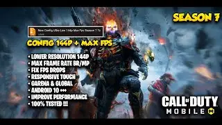 SEASON 7 CONFIG ULTRA LOW 144P MAX 90FPS | COD MOBILE CONFIG S7