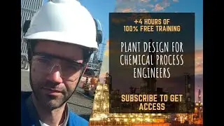 Plant Design FREE TRAINING for Chemical Engineers