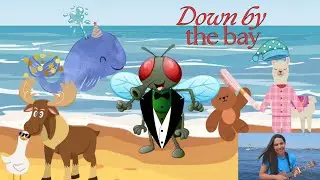 Down By the Bay - Fun, Educational, & Calming Music for Babies, Toddlers, and Kids!