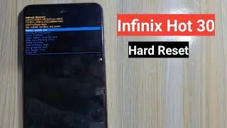 Infinix Hot 30 Hard Reset