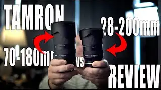 Tamron 70-180mm vs 28-200mm Comparative Lens Review - Lab Testing and Real World