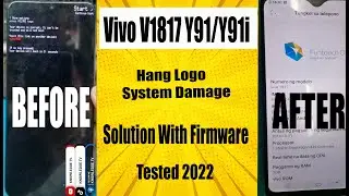 Vivo V1817 Y91i Hang logo System Damage Solution Free Dump File