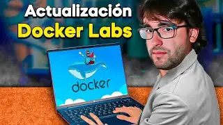 🐳 Nueva ACTUALIZACIÓN de DOCKERLABS | Plataforma para Aprender CIBERSEGURIDAD y HACKING 🥷