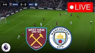 🔴 LIVE : West Ham United vs Manchester City | Premier League 2024/25 | Full Match Streaming