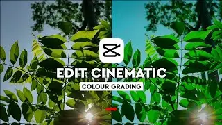 Tutorial Edit Cinematic Color Grading Di Capcut || Capcut Tutorial