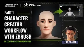 Character Creator Workflow with ZBrush - PART 1 | CC Content Development Guide