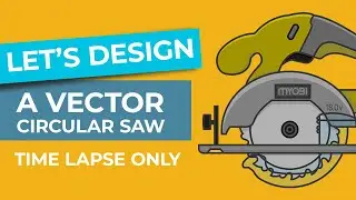 [TIME LAPSE] Designing a Vector Circular Saw in Adobe Illustrator