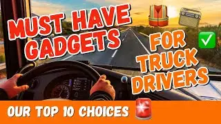 Top 10 Must-have gadgets for truckers