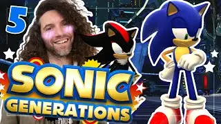 It's time for Shadow to... finish Sonic | Sonic Generations PART 5