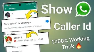 Show Caller ID for Whatsapp | How to identify unknown call In whatsapp | Truecaller New Feature 🔥