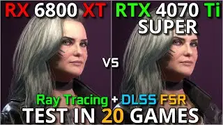 RTX 6800 XT vs RTX 4070Ti SUPER | | Test in 20 Games | 1440p & 2160p | With Ray Tracing + DLSS & FSR