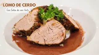 LOMO DE CERDO | Con Salsa de Vino Tinto