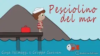 Guya Valmaggi Ft. Gruppo Caravan - PESCIOLINO DEL MAR