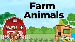 Farm Animals Names and Sounds for Kids | Learn farm animal names with pictures | Vocabulary for kids