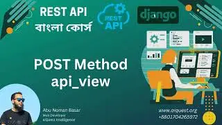 Django Rest API Bangla Tutorial | How to Create POST Method using API View | Python REST Framework