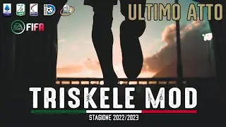 Fifa Triskele Mod 22/23 - Serie C e minori - Road to FIFA 23 - Ultimo Atto