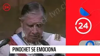 Pinochet se emociona | 24 Horas TVN Chile