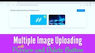 Show Multiple Image Preview before Uploading | JavaScript Tutorial | Web Code