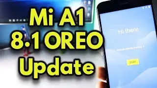 Mi A1 ANDROID 8.1 OREO UPDATE [DOWNLOAD Now]