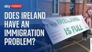 Ireland: Is immigration to the country out of control?