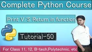 return vs print() in Python | What is the difference? | Turorial 50