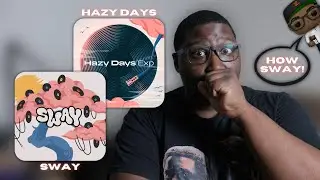 HOW SWAY! | Hazy Days Expansion x Sway Play Series | @NativeInstruments