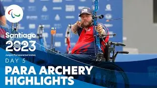 Para Archery - Day 5 Highlights | Santiago 2023 Parapan American Games