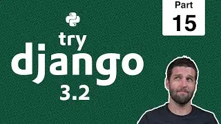 15 - Writing & Reading data in Python Shell - Python & Django 3.2 Tutorial Series