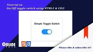 Simple Toggle Switch | On Off Button using HTML And CSS