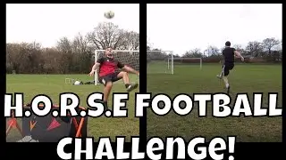 H.O.R.S.E Football Challenge! (FORFEIT)