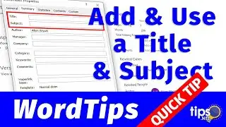 Adding and Using a Document Title and Subject