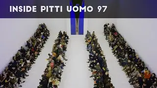 Inside Pitti Uomo 97