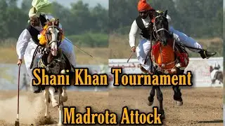 Neza Bazi ( Tent Pegging ) in Madrota Attock Pakistan Shani Khan Tournament