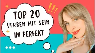 📚 YouTube Live - Top 20 Verben mit 'sein' im Perfekt 🇩🇪