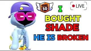 I BOUGHT SHADE & He IS BROKEN 🛑🔴 | Live Brawl Stars