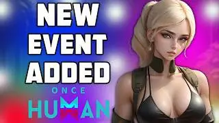 Once Human Update Adds New Event and Bug Fixes