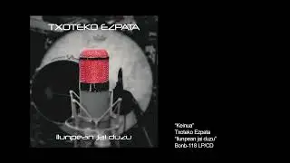 TXOTEKO EZPATA - keinua