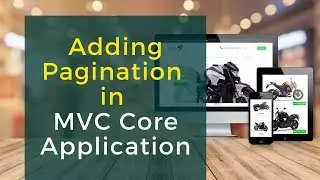 Adding Pagination in ASP.NET MVC Core Application