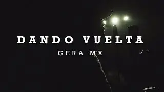 GERA MXM / DANDO VUELTA + TEEAM REVOLVER BEAT