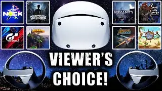 SATURDAY NIGHT LIVESTREAMS | PSVR2 VIEWER'S CHOICE!