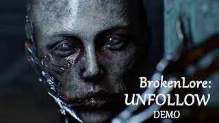 🔴BrokenLore: UNFOLLOW ►DEMO🔴1440p 60fps🔴16+