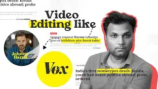 News Insert Video Editing Like Vox & Johnny Harris