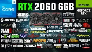 RTX 2060 6GB Test in 50 Games in Mid 2023